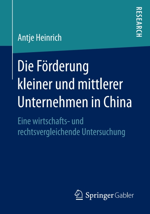 Cover image for book Die Förderung kleiner und mittlerer Unternehmen in China