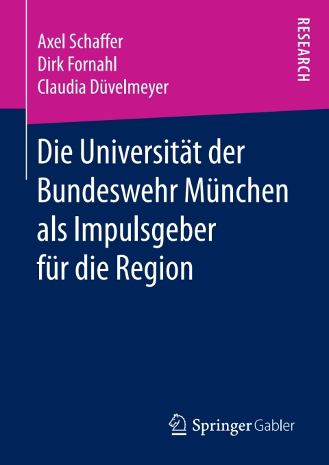 Cover image for book Die Universität der Bundeswehr München als Impulsgeber für die Region