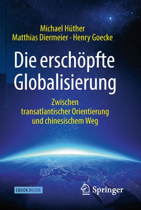 Cover image for book Die erschöpfte Globalisierung