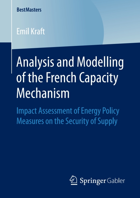Cover image for book Analysis and Modelling of the French Capacity Mechanism