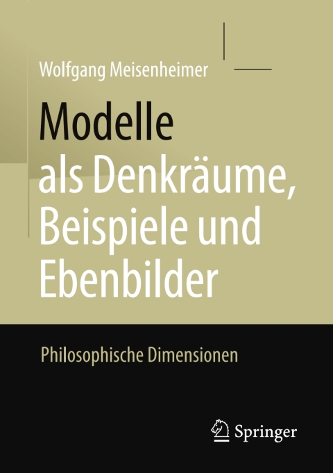 Cover image for book Modelle als Denkräume, Beispiele und Ebenbilder