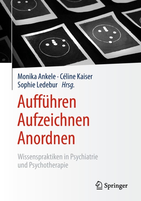 Cover image for book Aufführen – Aufzeichnen – Anordnen