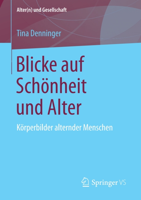 Cover image for book Blicke auf Schönheit und Alter