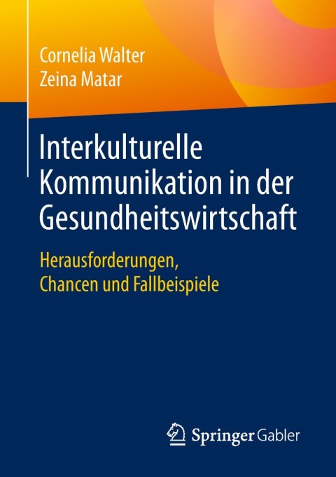 Cover image for book Interkulturelle Kommunikation in der Gesundheitswirtschaft