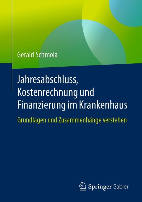 Cover image for book Jahresabschluss, Kostenrechnung und Finanzierung im Krankenhaus