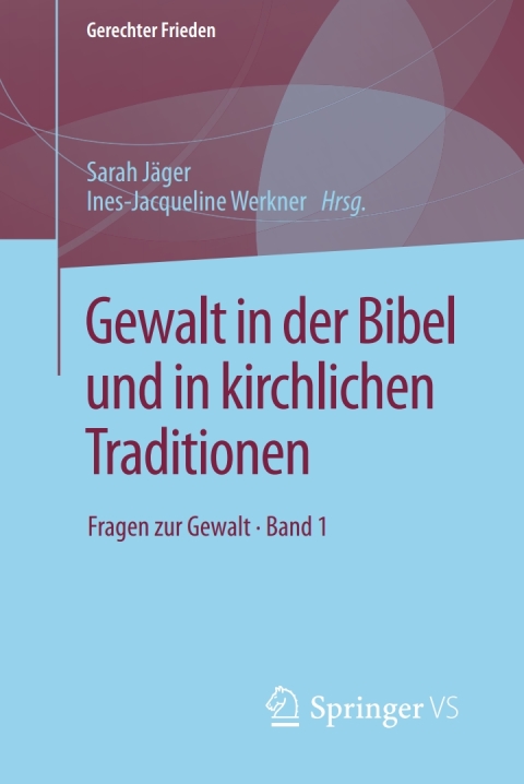 Cover image for book Gewalt in der Bibel und in kirchlichen Traditionen