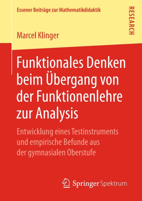 Cover image for book Funktionales Denken beim Übergang von der Funktionenlehre zur Analysis