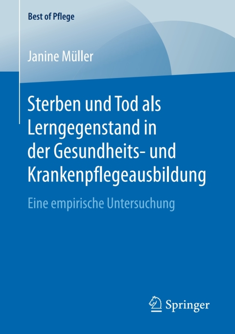 Cover image for book Sterben und Tod als Lerngegenstand in der Gesundheits- und Krankenpflegeausbildung.