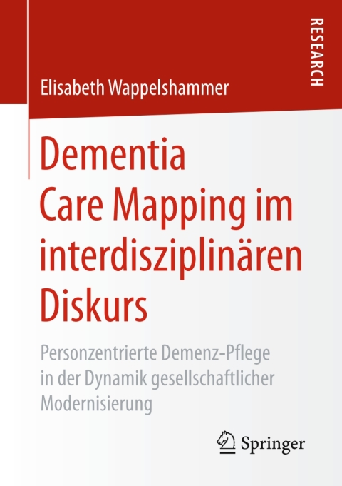 Cover image for book Dementia Care Mapping im interdisziplinären Diskurs