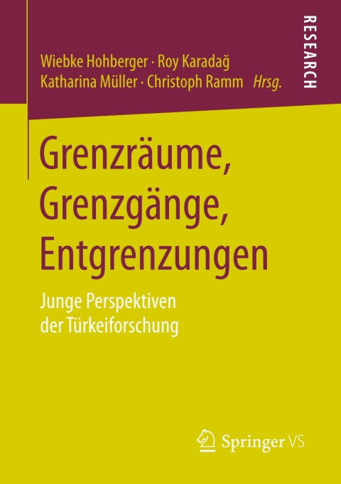 Cover image for book Grenzräume, Grenzgänge, Entgrenzungen