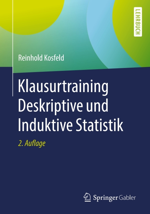 Cover image for book Klausurtraining Deskriptive und Induktive Statistik