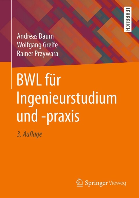 Cover image for book BWL für Ingenieurstudium und -praxis