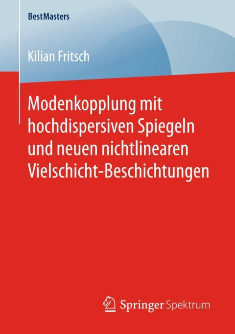 Cover image for book Modenkopplung mit hochdispersiven Spiegeln und neuen nichtlinearen Vielschicht-Beschichtungen
