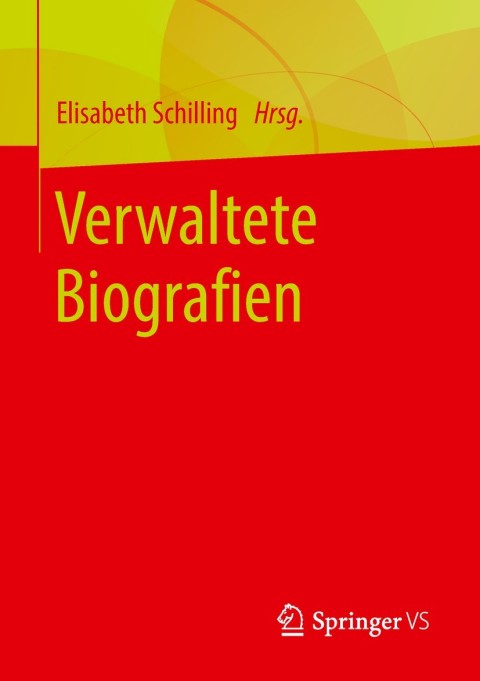 Cover image for book Verwaltete Biografien