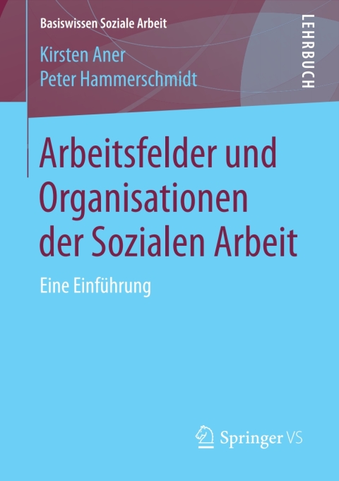 Cover image for book Arbeitsfelder und Organisationen der Sozialen Arbeit