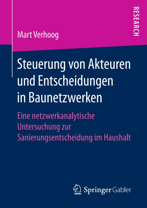 Cover image for book Steuerung von Akteuren und Entscheidungen in Baunetzwerken