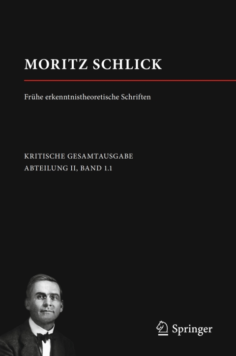 Cover image for book Moritz Schlick. Frühe erkenntnistheoretische Schriften