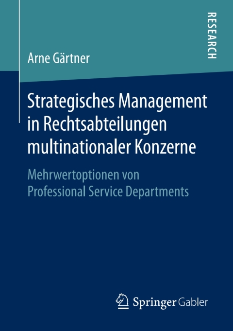 Cover image for book Strategisches Management in Rechtsabteilungen multinationaler Konzerne