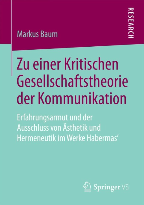 Cover image for book Zu einer Kritischen Gesellschaftstheorie der Kommunikation