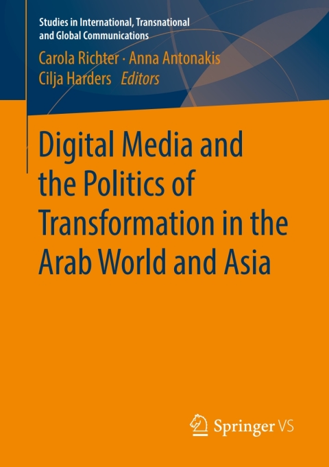 Cover image for book Digital Media and the Politics of Transformation in the Arab World and Asia