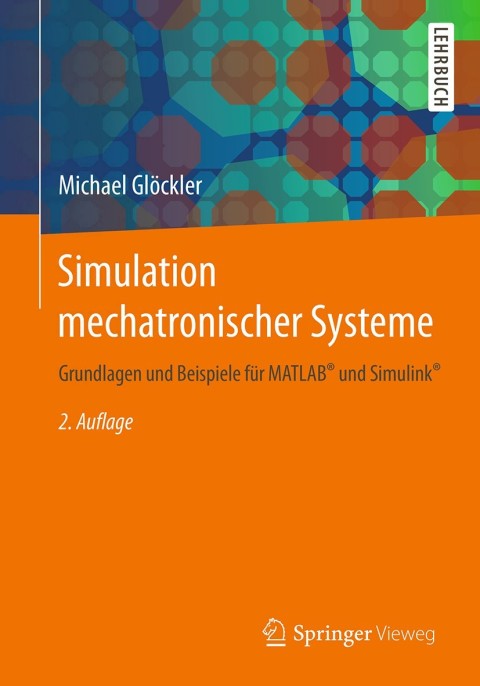 Cover image for book Simulation mechatronischer Systeme