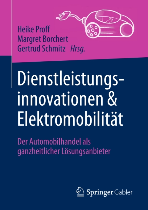 Cover image for book Dienstleistungsinnovationen und Elektromobilität