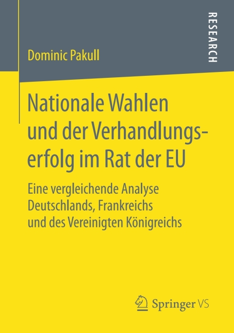 Cover image for book Nationale Wahlen und der Verhandlungserfolg im Rat der EU