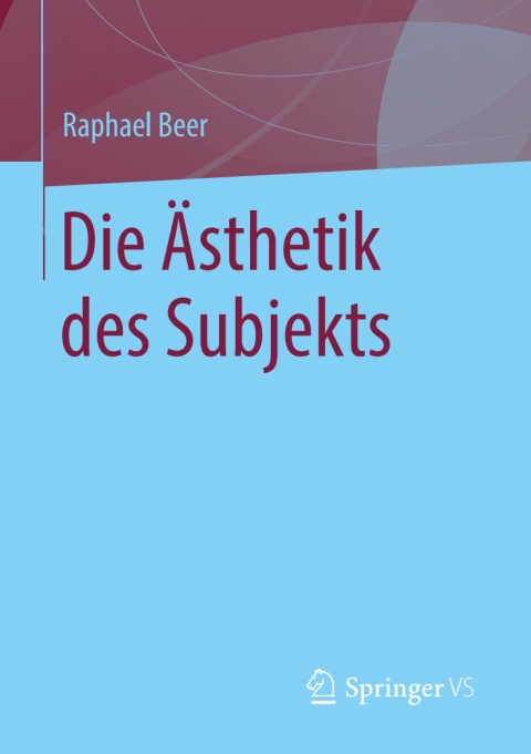 Cover image for book Die Ästhetik des Subjekts
