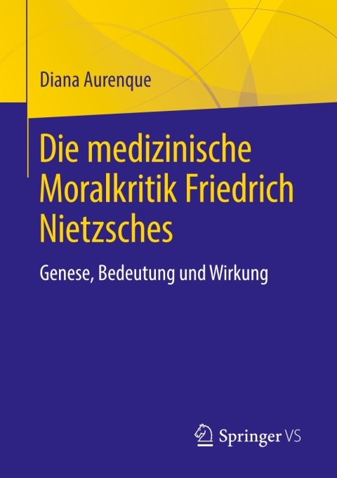 Cover image for book Die medizinische Moralkritik Friedrich Nietzsches
