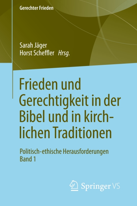 Cover image for book Frieden und Gerechtigkeit in der Bibel und in kirchlichen Traditionen