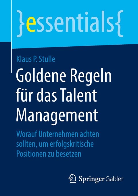 Cover image for book Goldene Regeln für das Talent Management