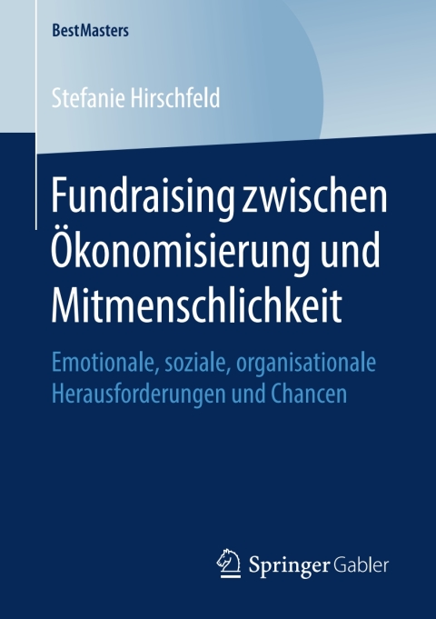 Cover image for book Fundraising zwischen Ökonomisierung und Mitmenschlichkeit