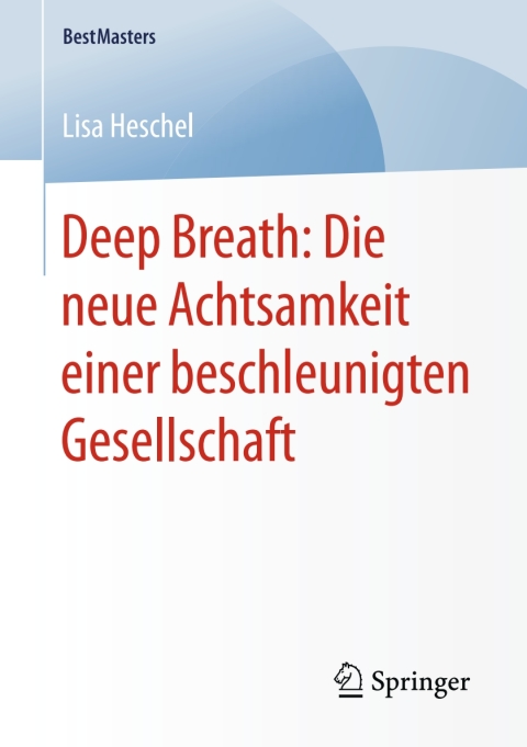 Cover image for book Deep Breath: Die neue Achtsamkeit einer beschleunigten Gesellschaft