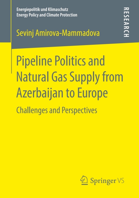 Cover image for book Pipeline Politics and Natural Gas Supply from Azerbaijan to Europe
