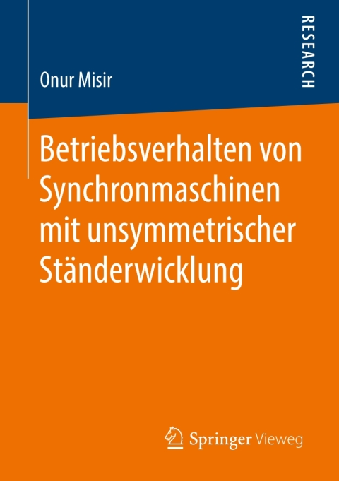 Cover image for book Betriebsverhalten von Synchronmaschinen mit unsymmetrischer Ständerwicklung