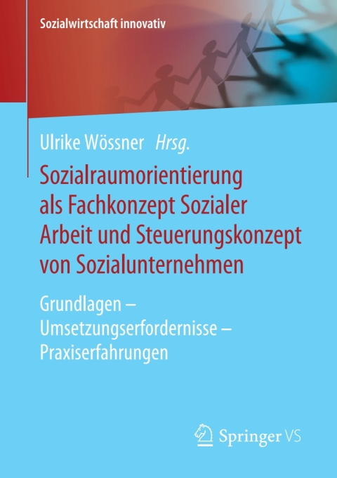 Cover image for book Sozialraumorientierung als Fachkonzept Sozialer Arbeit und Steuerungskonzept von Sozialunternehmen