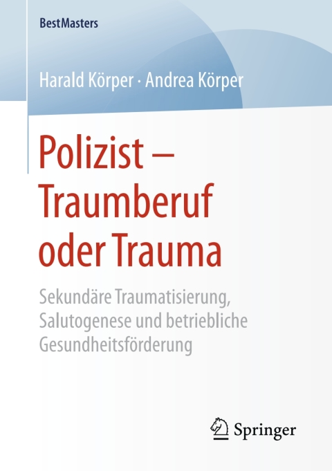 Cover image for book Polizist – Traumberuf oder Trauma