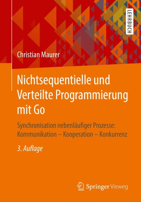 Cover image for book Nichtsequentielle und Verteilte Programmierung mit Go