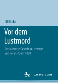 Cover image: Vor dem Lustmord 9783658211745