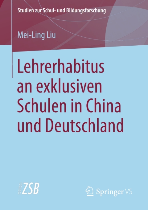 Cover image for book Lehrerhabitus an exklusiven Schulen in China und Deutschland