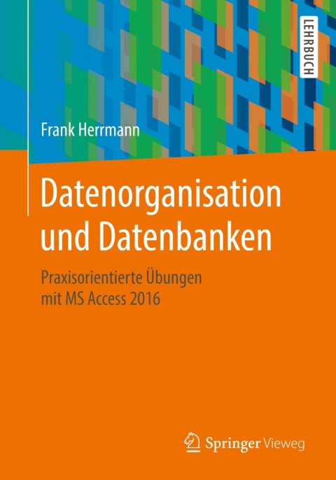 Cover image for book Datenorganisation und Datenbanken