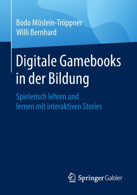 Cover image for book Digitale Gamebooks in der Bildung