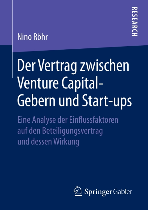 Cover image for book Der Vertrag zwischen Venture Capital-Gebern und Start-ups