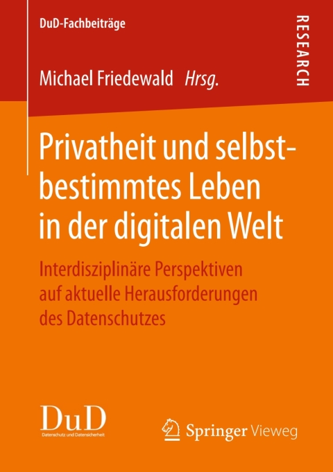 Cover image for book Privatheit und selbstbestimmtes Leben in der digitalen Welt