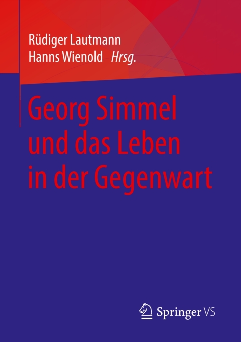Cover image for book Georg Simmel und das Leben in der Gegenwart