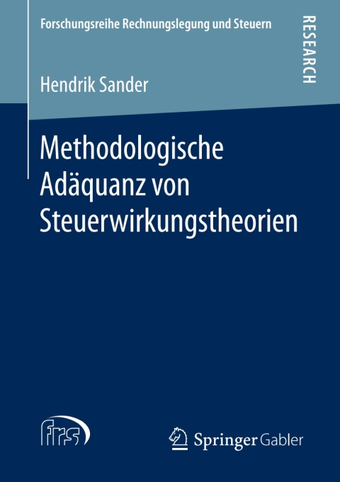 Cover image for book Methodologische Adäquanz von Steuerwirkungstheorien