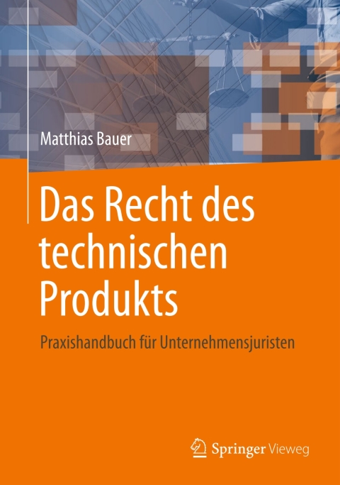Das Recht des technischen Produkts 