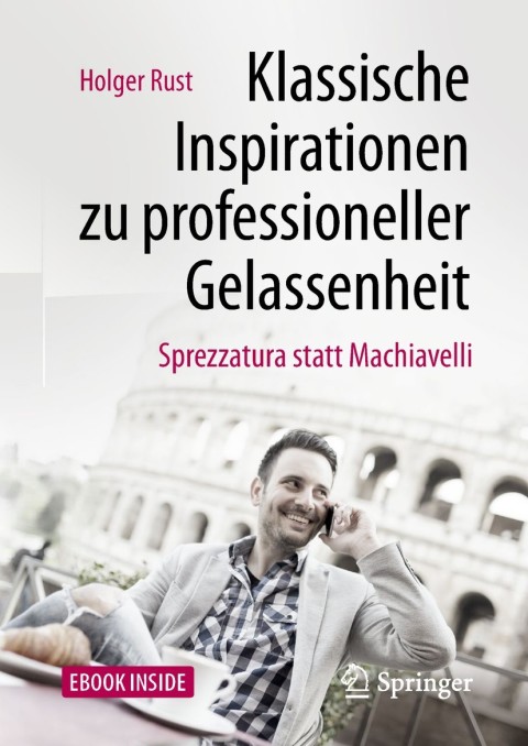 Cover image for book Klassische Inspirationen zu professioneller Gelassenheit