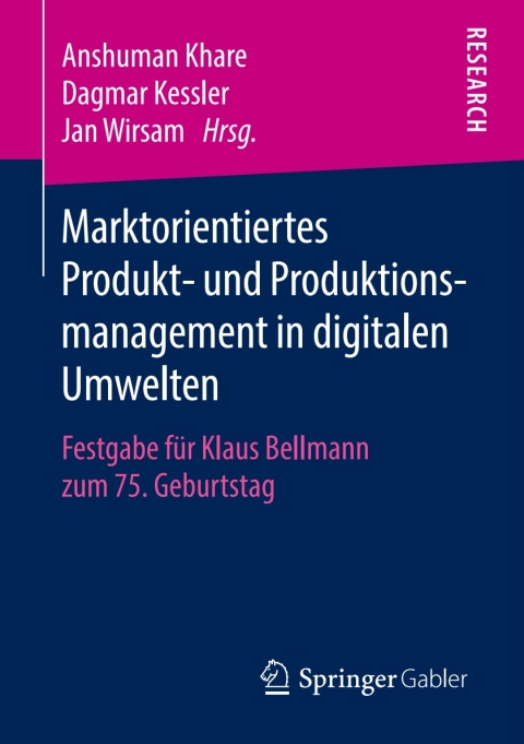 Cover image for book Marktorientiertes Produkt- und Produktionsmanagement in digitalen Umwelten