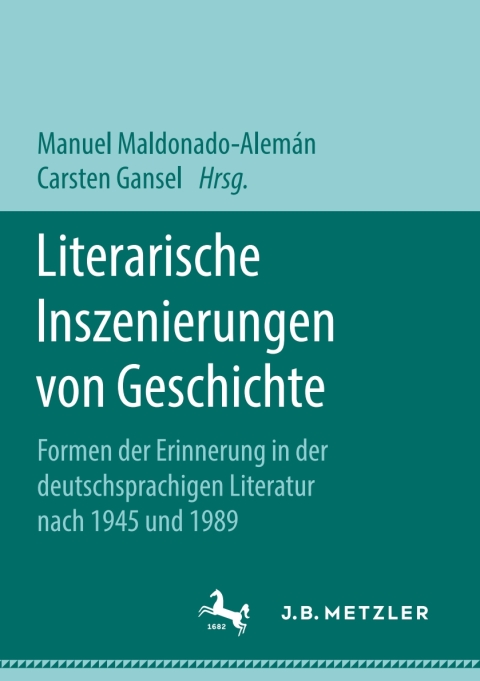 Cover image for book Literarische Inszenierungen von Geschichte